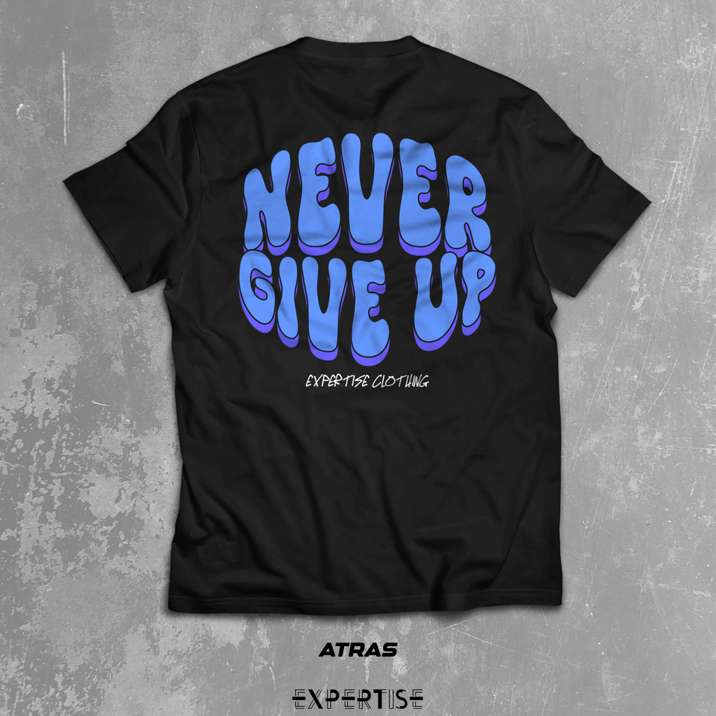 Never Give Up | Regular Fit
