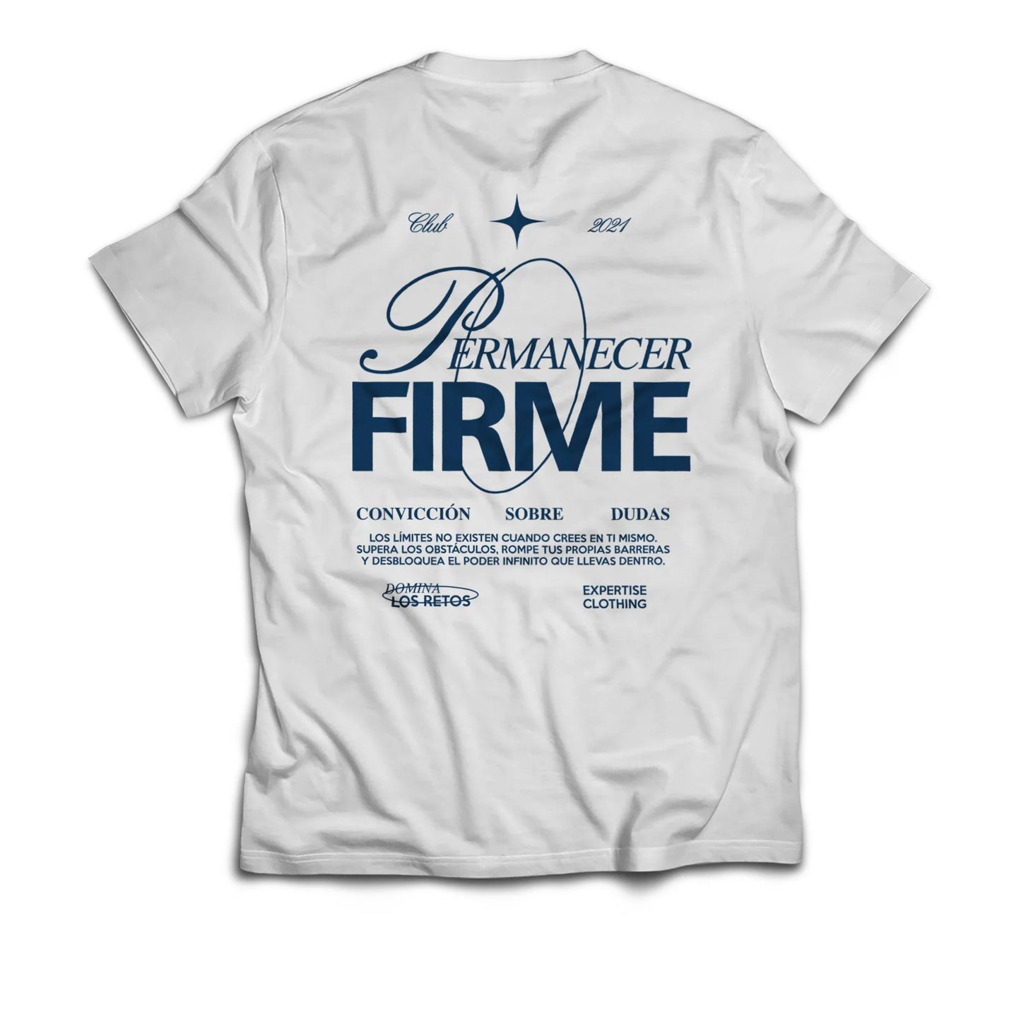 PERMANECE FIRME – REGULAR TEE