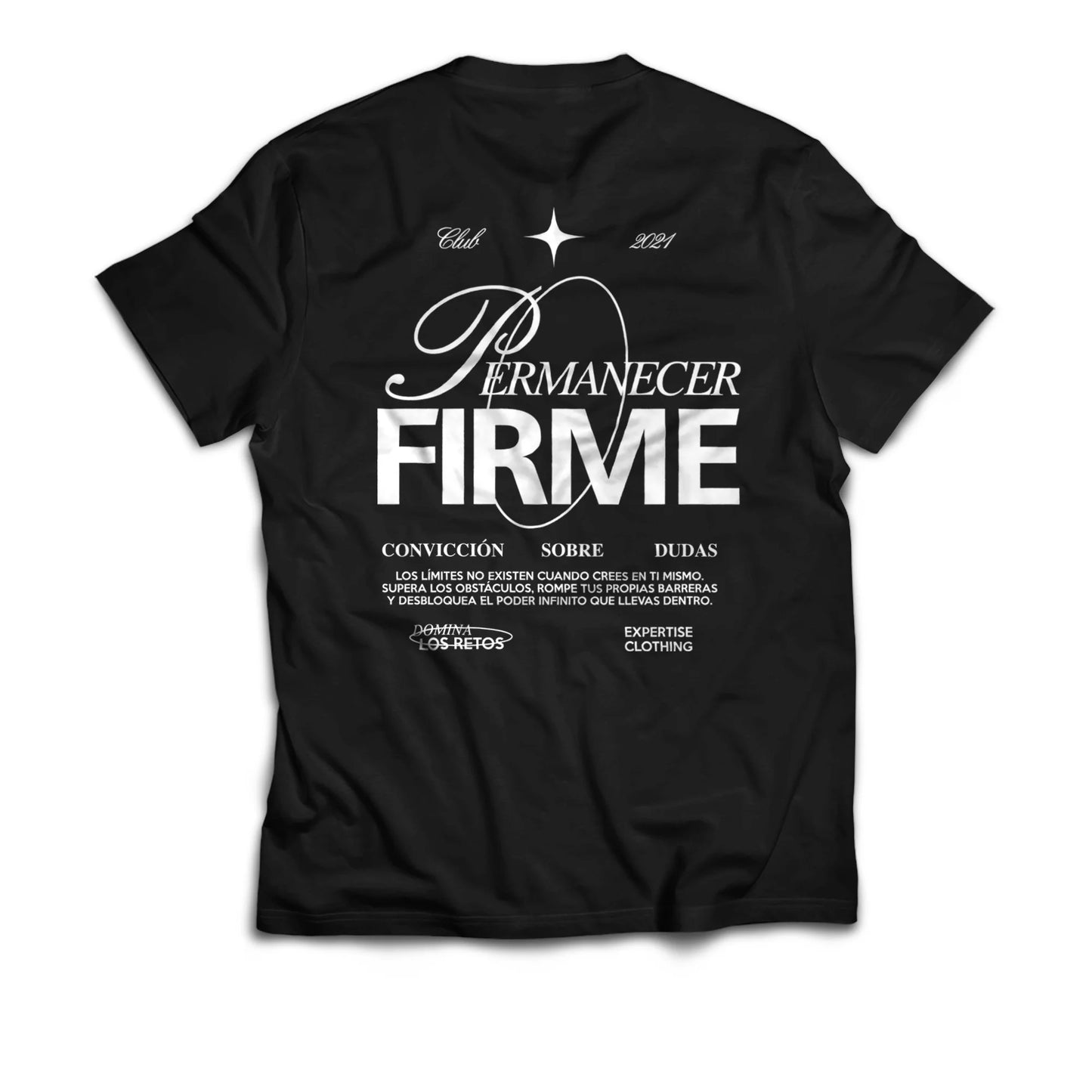 PERMANECE FIRME – REGULAR TEE